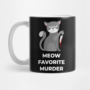 My Favorite Murder Parody Mug
